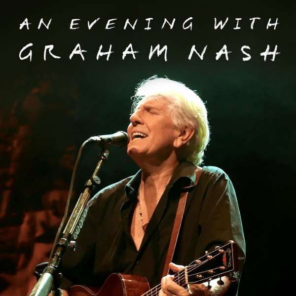 An Evening with Graham Nash
