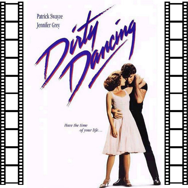 Drive-In Movie: Dirty Dancing