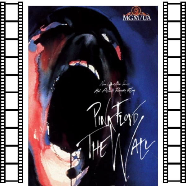 Drive-In Movie: Pink Floyd - The Wall