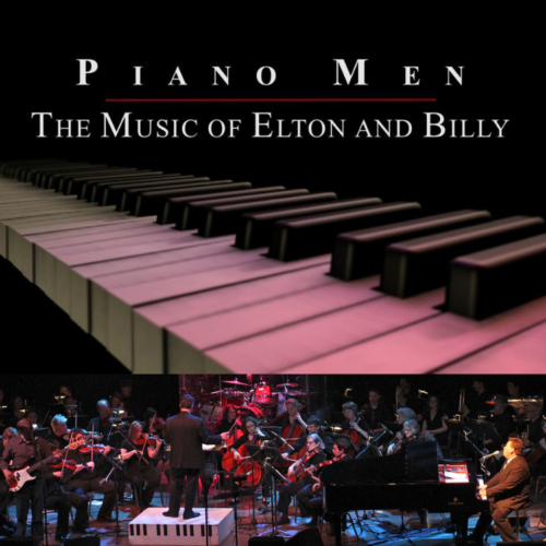 PIANO MEN - THE MUSIC OF ELTON & BILLY (NIGHT ONE)