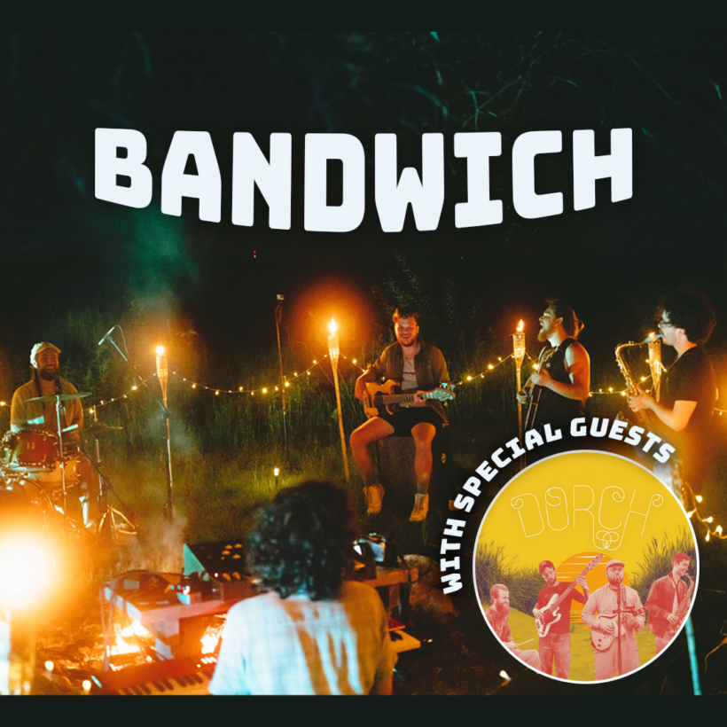 Bandwich with Dorch