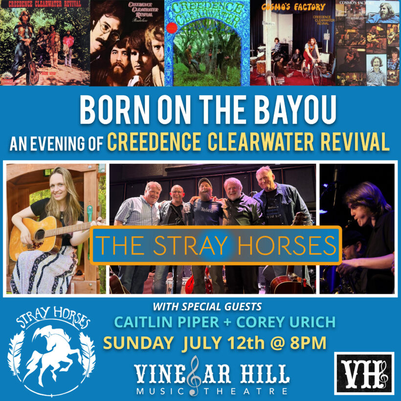 THE STRAY HORSES TRIBUTE TO CREEDENCE CLEARWATER REVIVAL