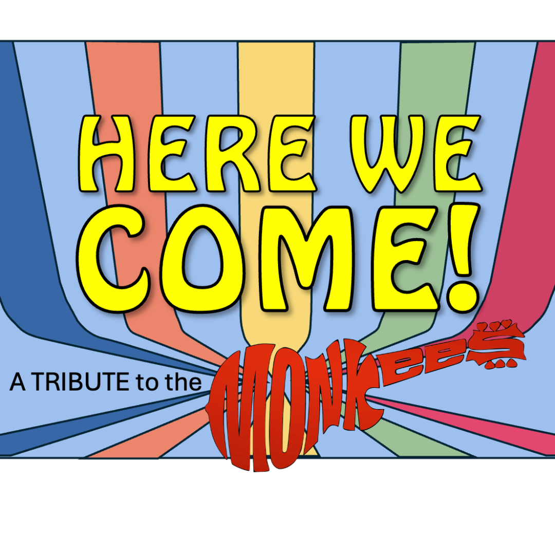 here we come a tribute to the monkees live at vinegar hill music theatre in arundel maine