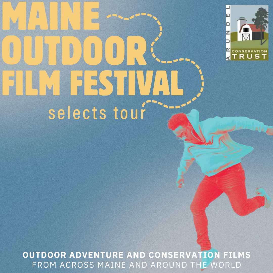maine Outdoor film festival benefit show at vinegar hill music theatre